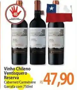 Atacadão Vinho Chileno Ventisquero Reserva oferta