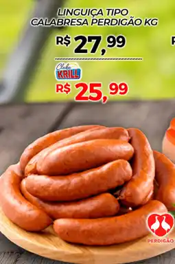 Rede Krill Linguiça tipo calabresa perdigão oferta