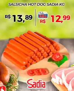 Rede Krill Salsicha hot dog sadia oferta