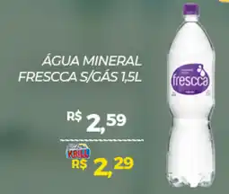 Rede Krill Água mineral frescca s/gás oferta
