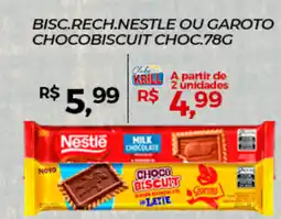 Rede Krill Bisc.rech.nestle ou garoto chocobiscuit choc. oferta