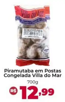 Ultrabox Piramutaba em Postas Congelada Villa do Mar oferta