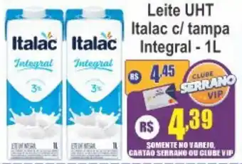 Serrano Supermercado Leite UHT Italac c/ tampa Integral oferta
