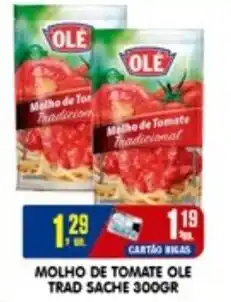 Higa's Supermercado Molho de tomate ole trad sache oferta