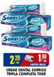 Higa's Supermercado Creme dental sorriso tripla completa oferta