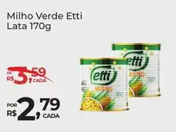 Super Luna Milho Verde Etti Lata oferta