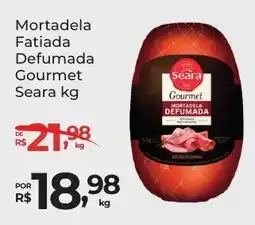 Super Luna Mortadela Fatiada Defumada Gourmet Seara oferta