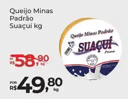 Super Luna Queijo Minas Padrão Suaçuí oferta