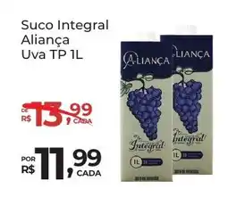 Super Luna Suco Integral Aliança Uva TP oferta