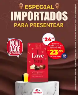 Semar Supermercado Bombom Hamlet I Love You Corações oferta
