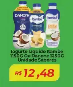 Mart Minas logurte Líquido Itambé Ou Danone Unidade Sabores oferta