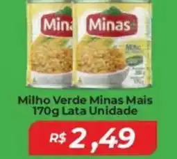Mart Minas Milho Verde Minas Mais Lata Unidade oferta