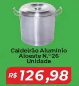 Mart Minas Caldeirão Alumínio Aloeste N.° 26 Unidade oferta