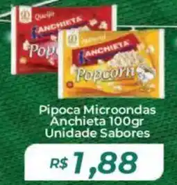 Pipoca Microondas Anchieta Unidade Sabores
