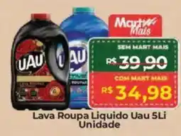 Mart Minas Lava Roupa Liquido Uau Unidade oferta