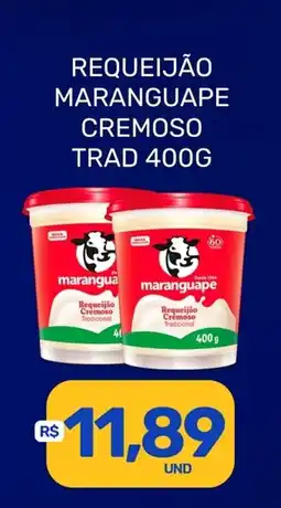 Rede Cearense de Supermercados Requeijão maranguape cremoso trad oferta