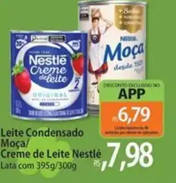 Atacadão Leite Condensado Moça/ Creme de Leite Nestlé oferta