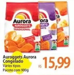 Atacadão Auroggets Aurora Congelado Vários tipos Pacote oferta