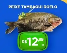 DB Supermercados Peixe tambaqui roelo oferta