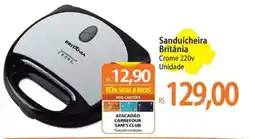 Atacadão Sanduicheira Britânia oferta