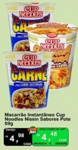 Max Atacadista Macarrão Instantâneo Cup Noodles Nissin Sabores Pote oferta