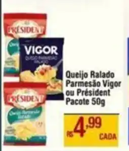 Max Atacadista Queijo Ralado Parmesão Vigor ou Président Pacote oferta