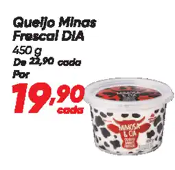 Dia Queijo Minas Frescal DIA oferta