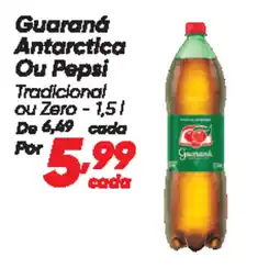 Dia Guaraná Antarctica Ou Pepsi oferta