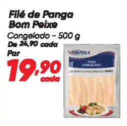 Dia Filé de Panga Bom Peixe Congelado oferta