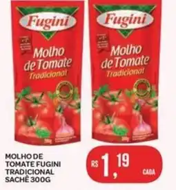 Atacadão Dia a Dia Molho de tomate fugini tradicional sachê oferta