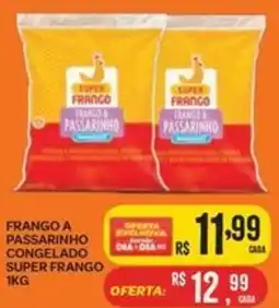 Atacadão Dia a Dia Frango a passarinho congelado super frango oferta