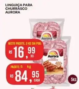 Linguiça para churrasco aurora