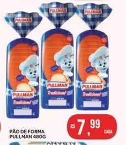 Atacadão Dia a Dia Pão de forma pullman oferta