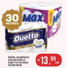 Papel higiênico folha dupla duetto ou max 30 metros