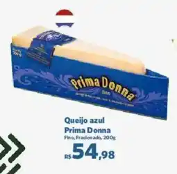 Queijo azul Prima Donna Fino, Fracionado,