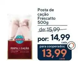 Coop Posta de cação Frescatto oferta