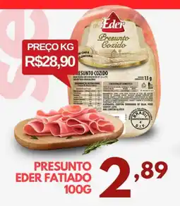 Presunto eder fatiado