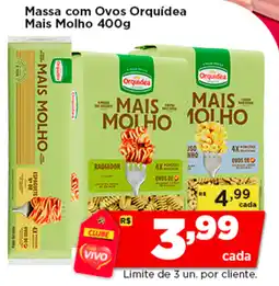 Rede Vivo Massa com Ovos Orquídea Mais Molho oferta