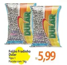 Atacadão Feijão Fradinho Dular oferta