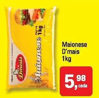 Mineirão Atacarejo Maionese D'mais 1kg oferta