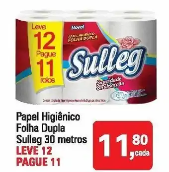 Mineirão Atacarejo Papel Higiénico Folha Dupla Sulleg 30 metros Leve 12 Pague 11 oferta