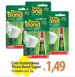 Atacadão Cola Instantânea Three Bond Super oferta