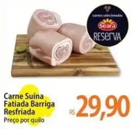 Atacadão Carne Suína Fatiada Barriga Resfriada oferta
