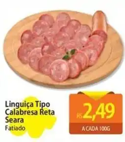 Atacadão Linguiça Tipo Calabresa Reta Seara oferta