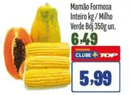Rede Top Mamão Formosa Inteiro /Milho Verde Bdj un.. oferta