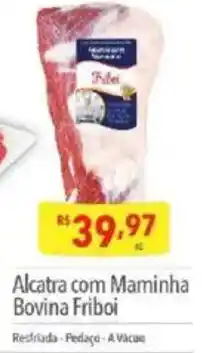 Supermercados Condor Alcatra com Maminha Bovina Friboi oferta