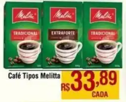 Max Atacadista Café Tipos Melitta oferta