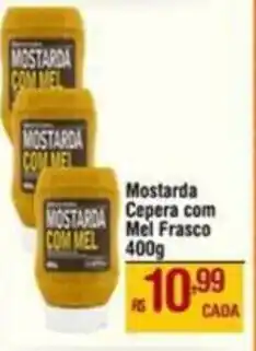 Max Atacadista Mostarda Cepêra com Mel Frasco oferta