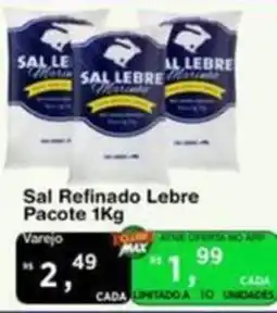 Max Atacadista Sal Refinado Lebre Pacote oferta