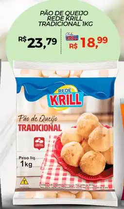 Rede Krill Pão de queijo rede krill tradicional oferta